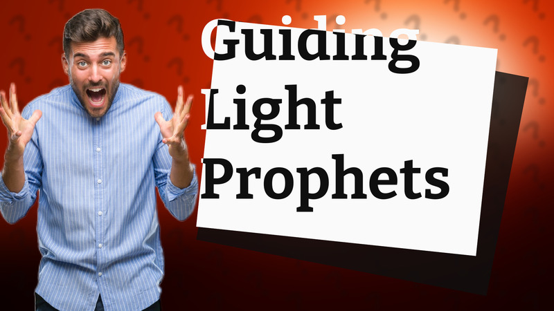 Guiding Light Prophets