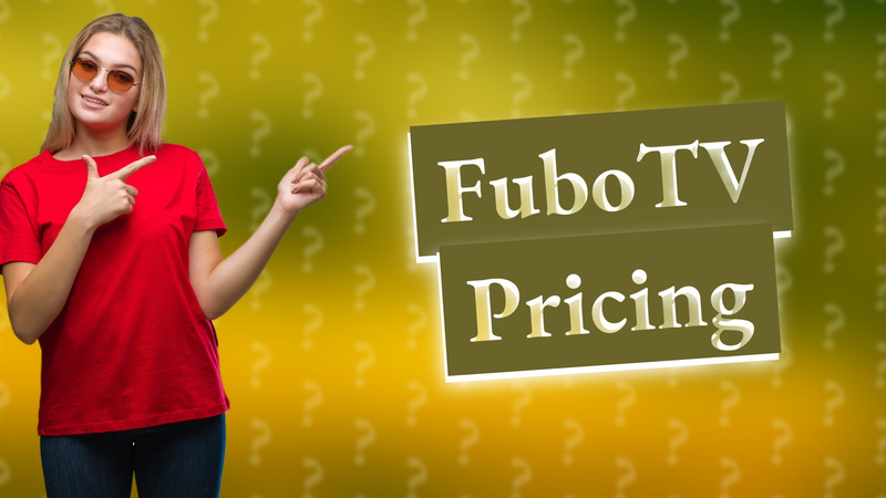 FuboTV Pricing