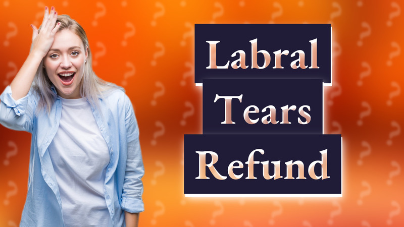 Labral Tears Refund