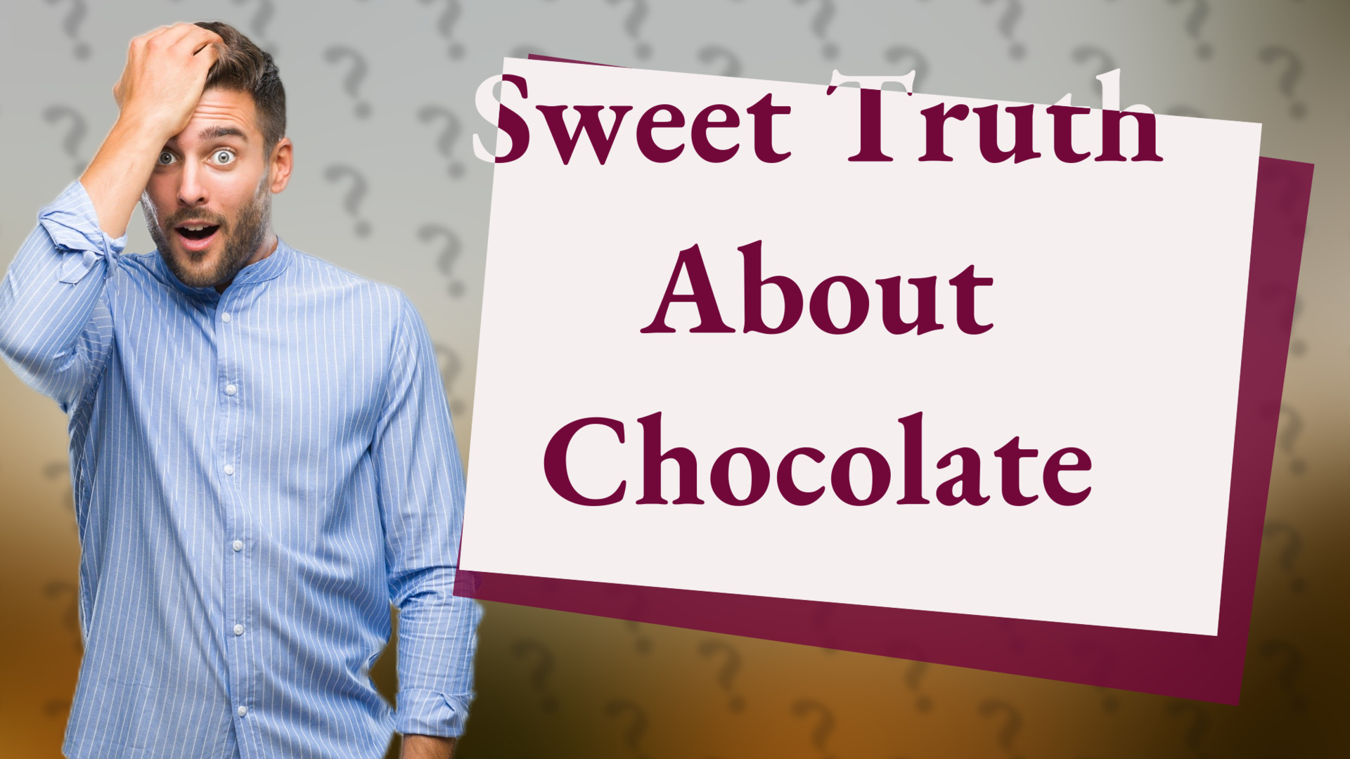 Sweet Truth About Chocolate
