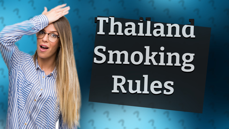Thailand Smoking Rules