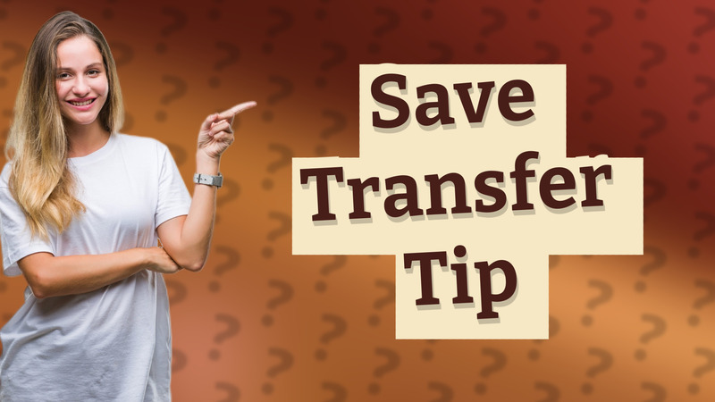 Save Transfer Tip