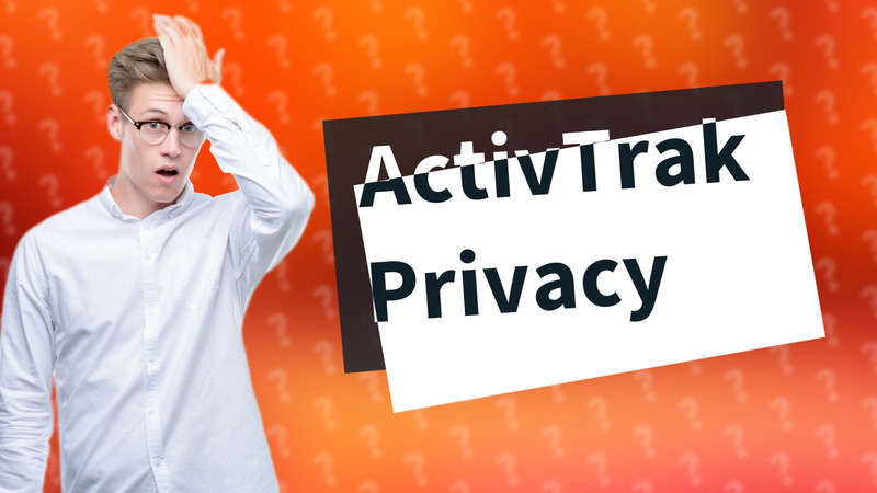 ActivTrak Privacy