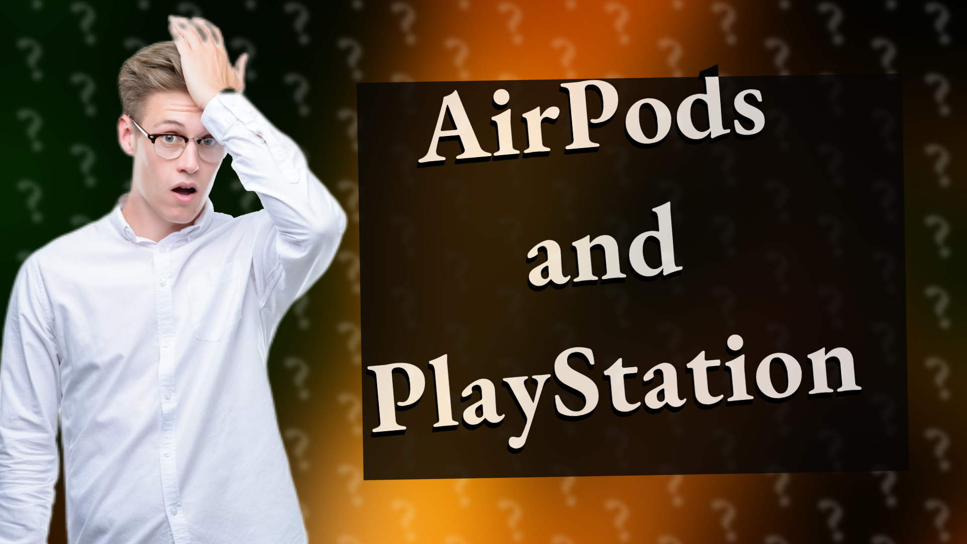 AirPods and PlayStation