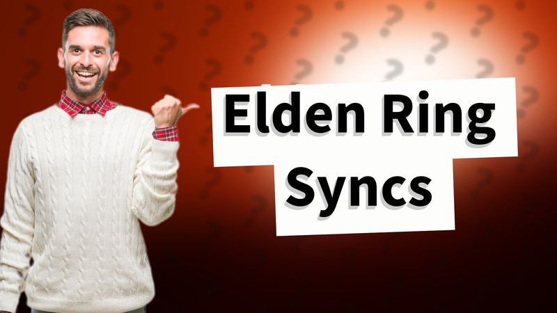 Elden Ring Syncs