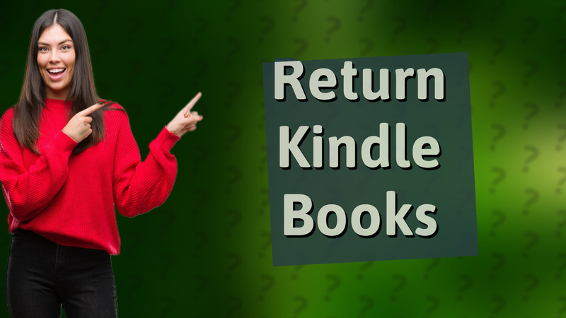 Return Kindle Books