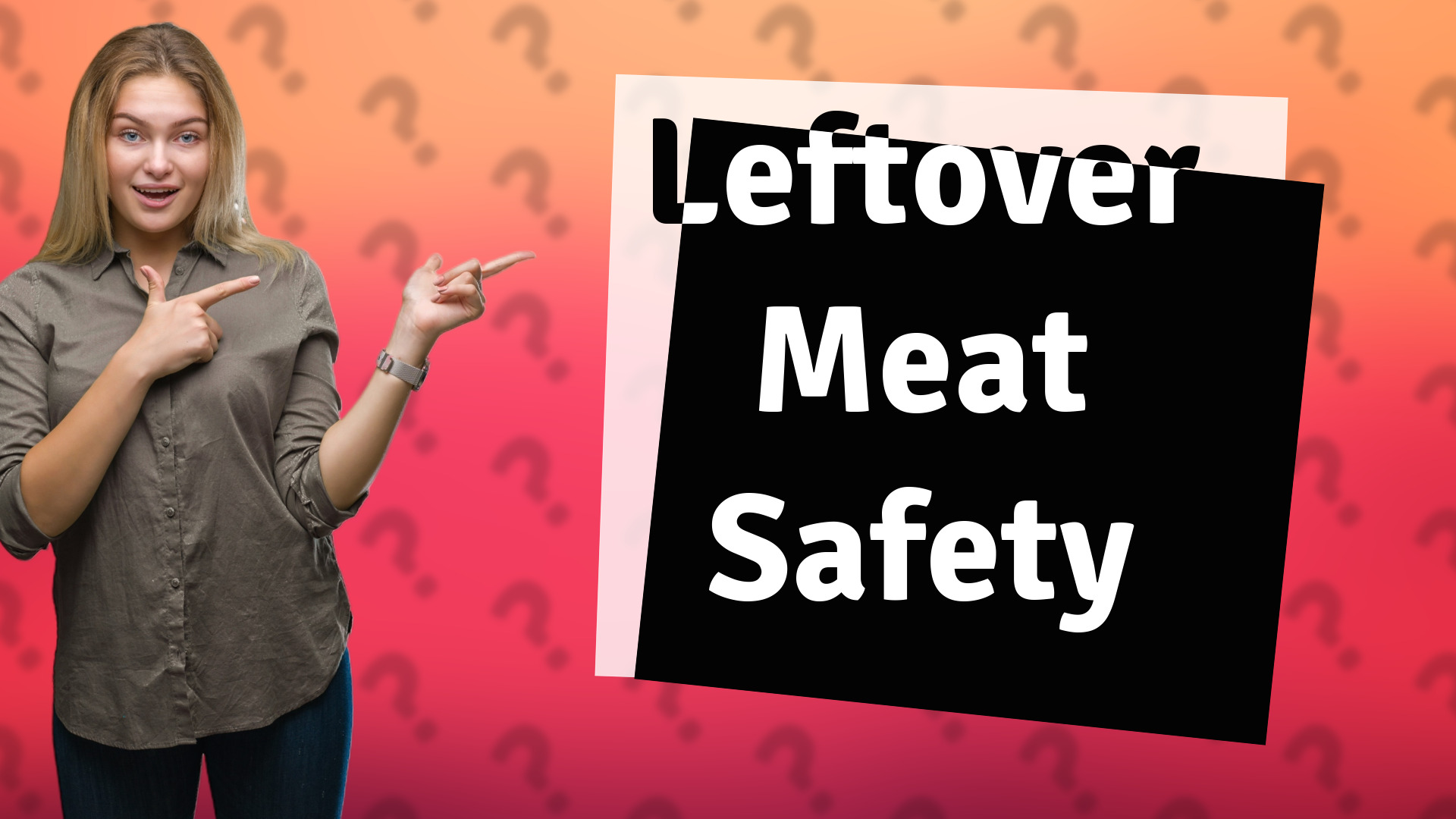Leftover Meat Safety