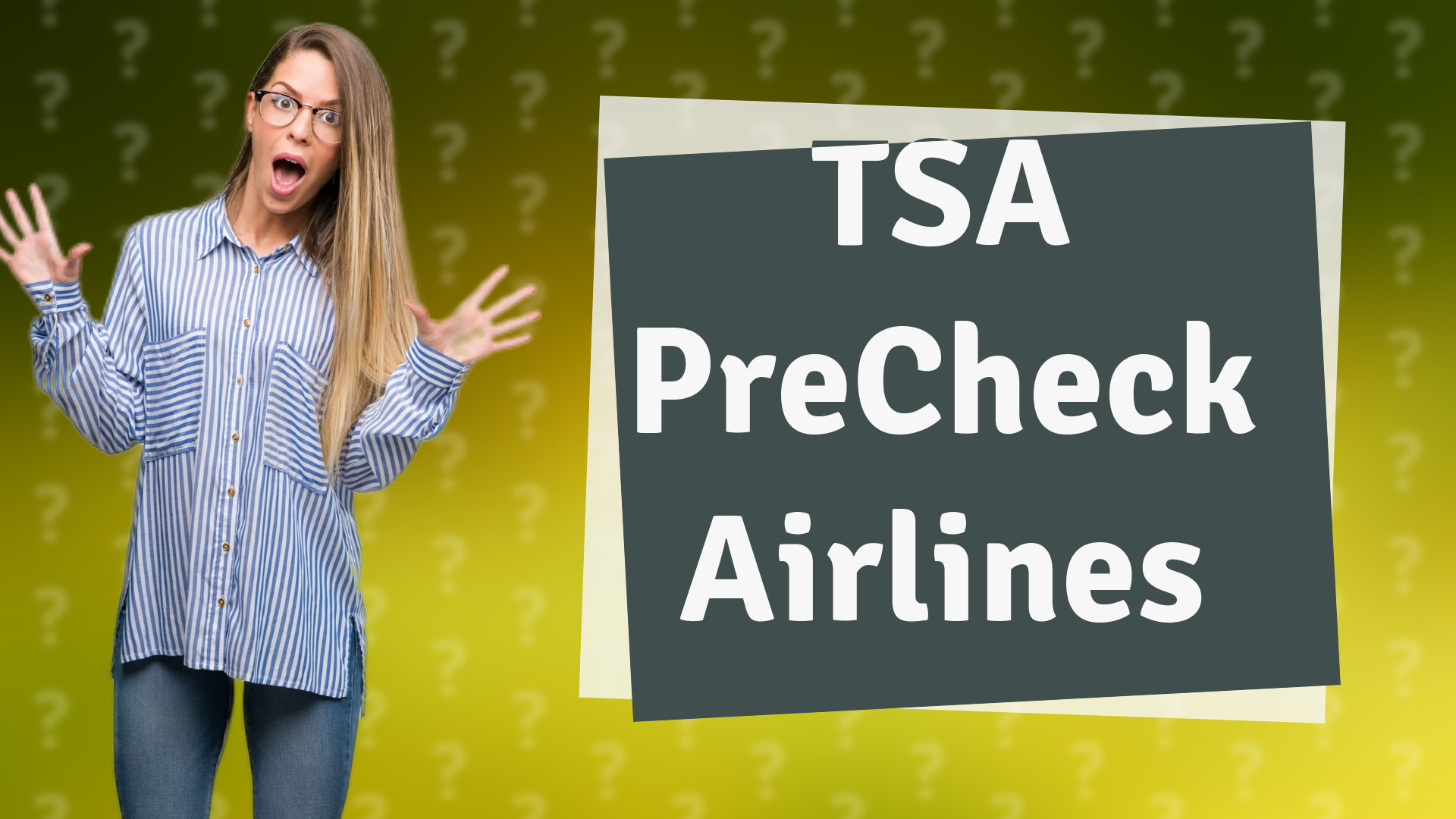 TSA PreCheck Airlines