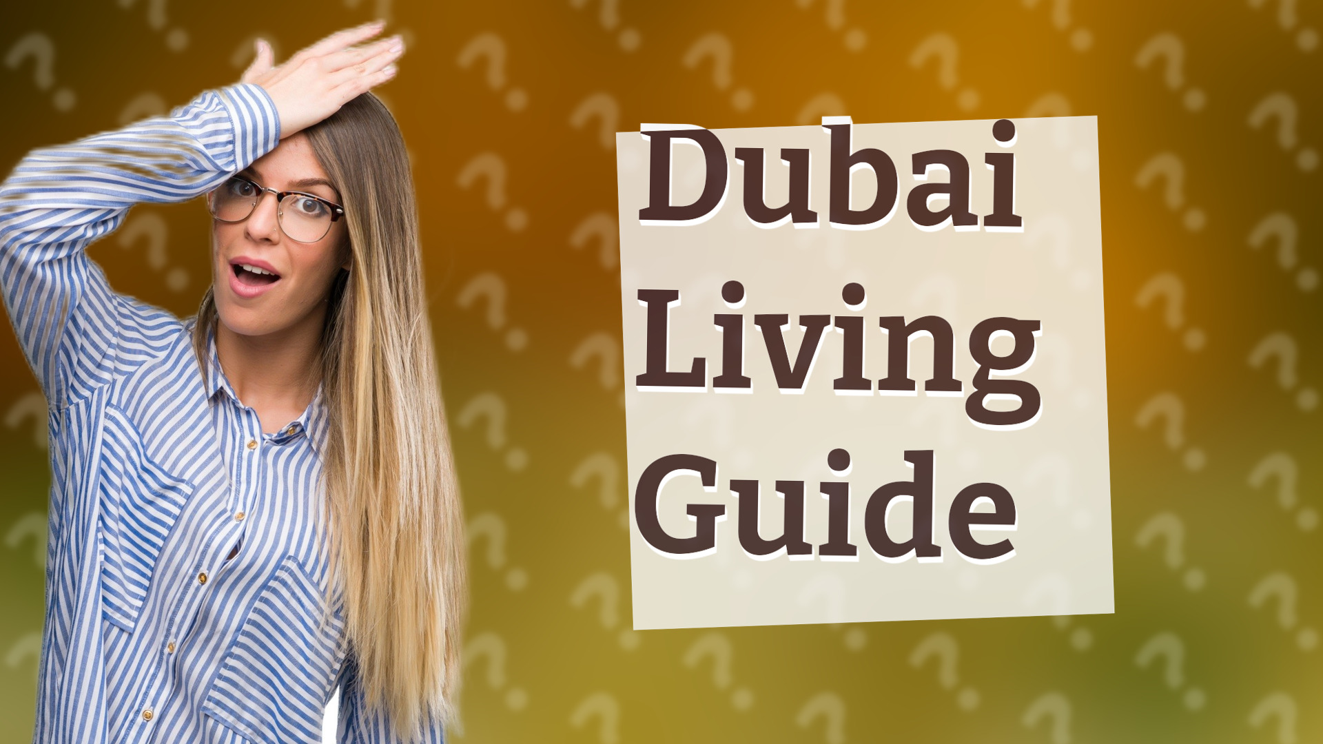 Dubai Living Guide