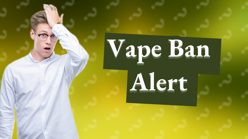 Vape Ban Alert