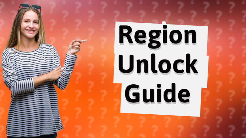 Region Unlock Guide
