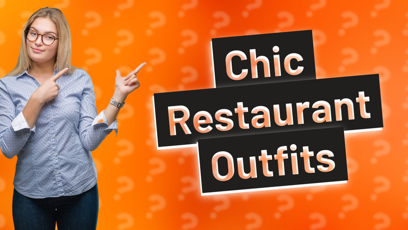 Chic Restaurant Outfits