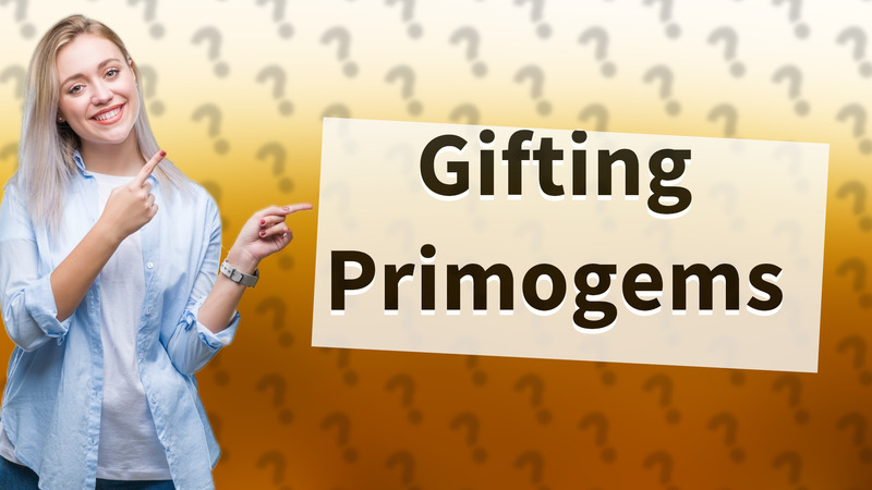 Gifting Primogems