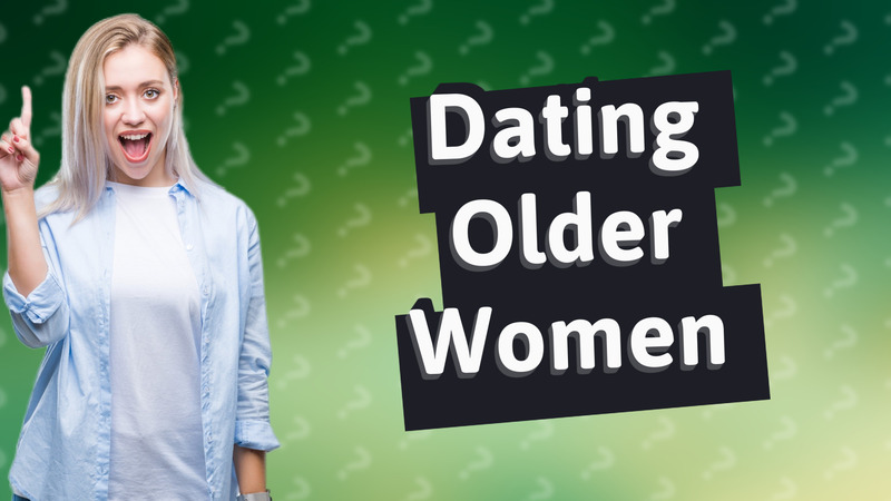 Dating Older Women