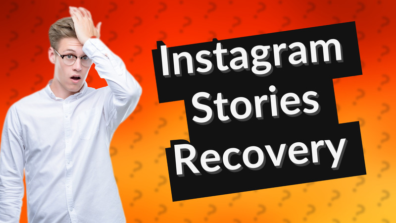 Instagram Stories Recovery