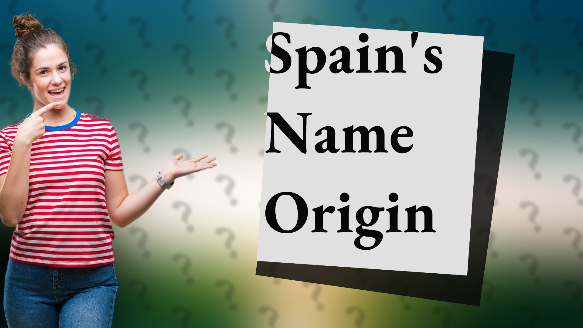 Spain's Name Origin
