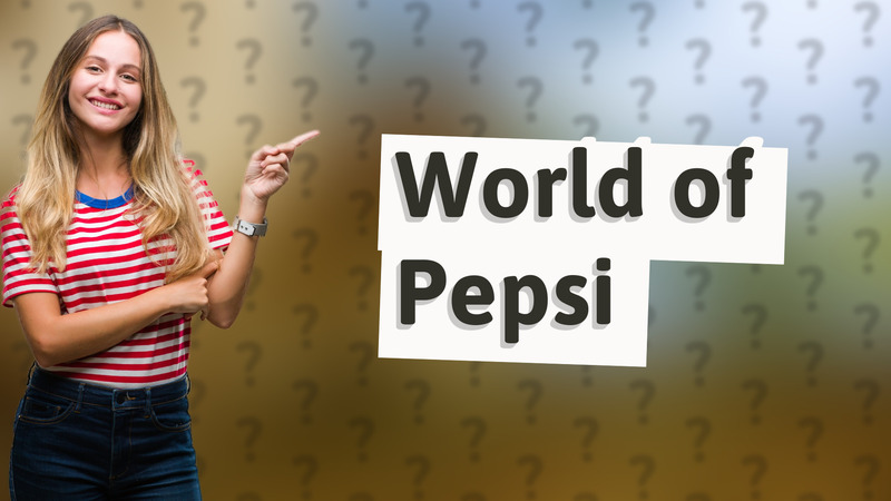 World of Pepsi