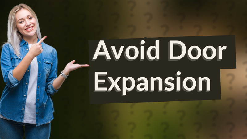 Avoid Door Expansion