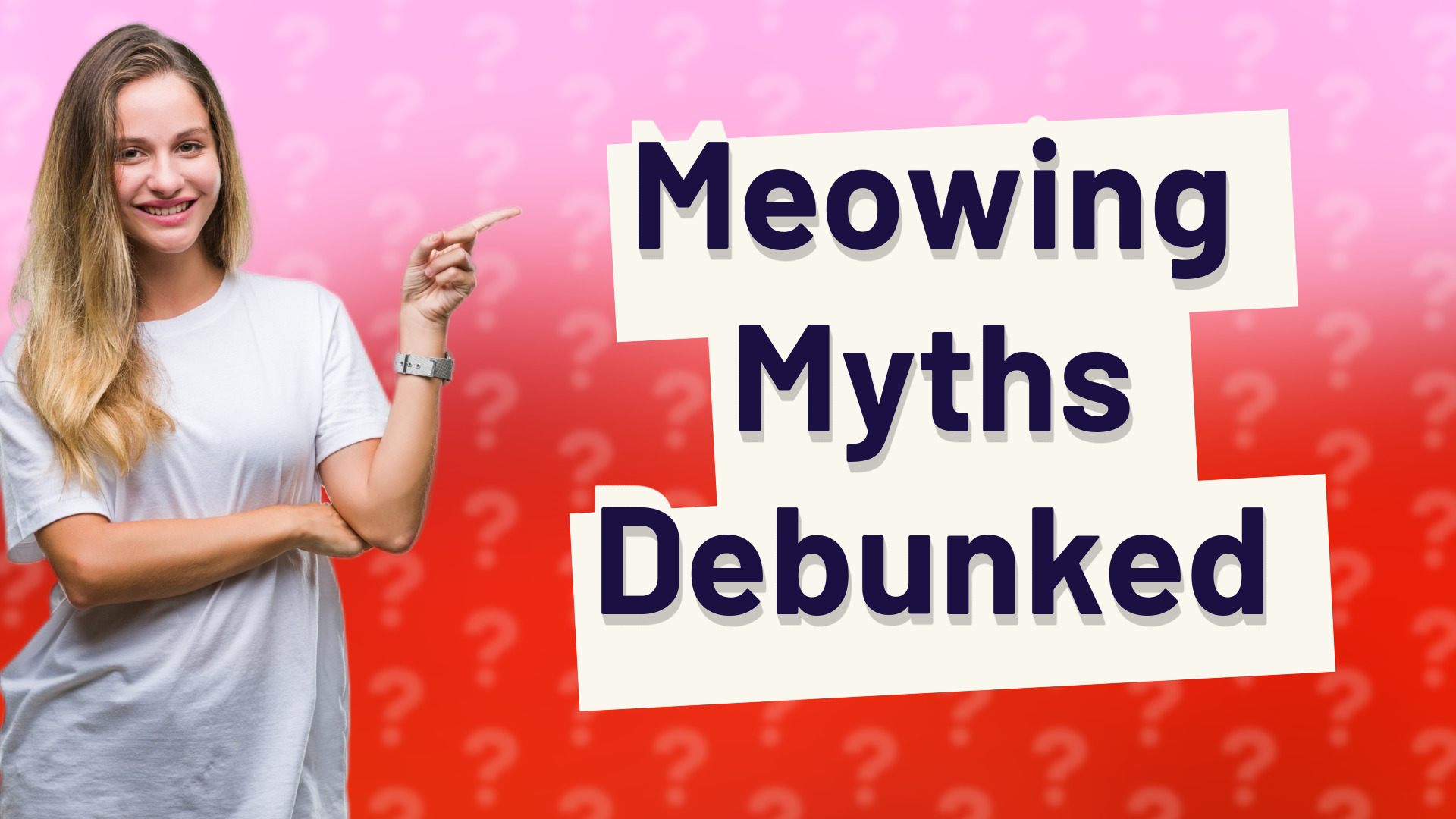 Meowing Myths Debunked
