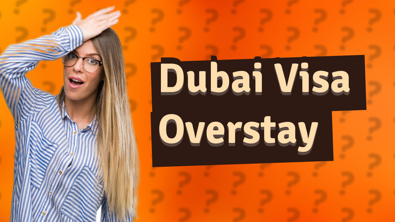 Dubai Visa Overstay
