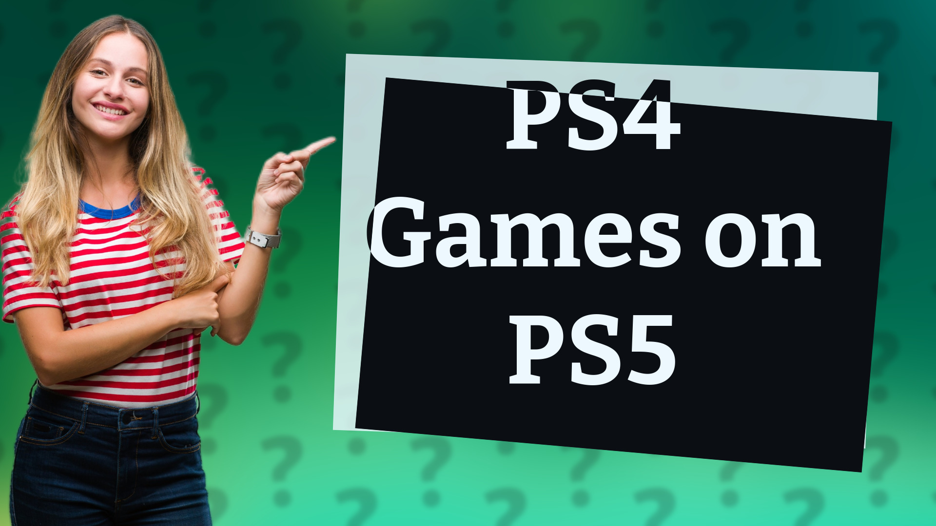 PS4 Games on PS5