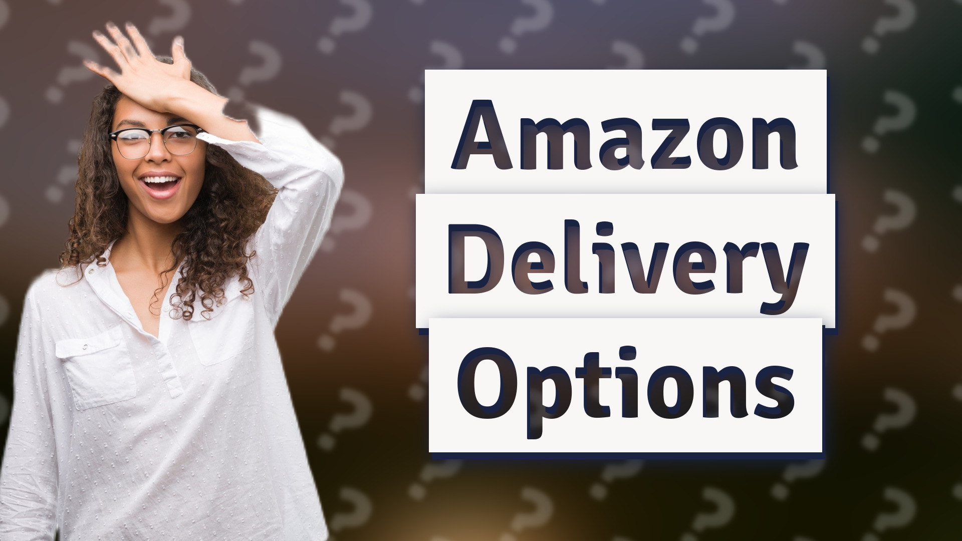 Amazon Delivery Options
