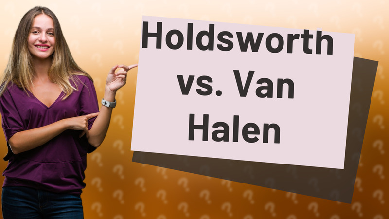 Holdsworth vs. Van Halen