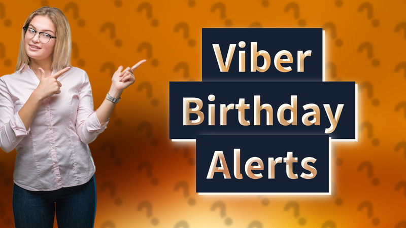 Viber Birthday Alerts