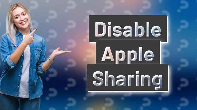 Disable Apple Sharing