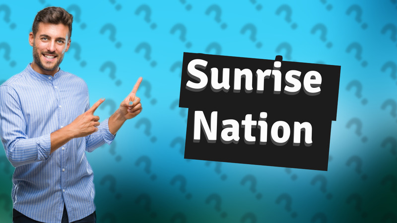Sunrise Nation
