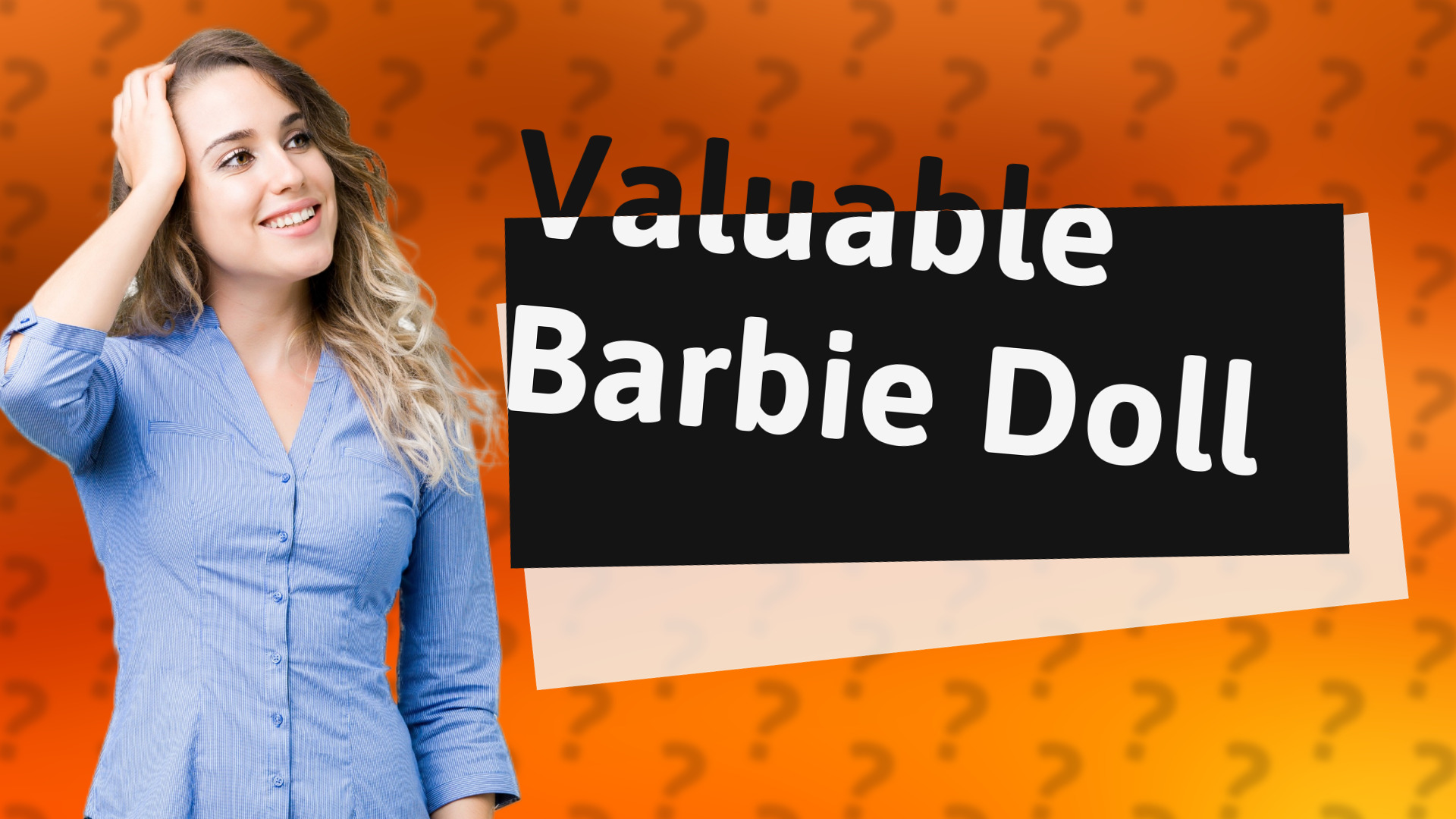 Valuable Barbie Doll