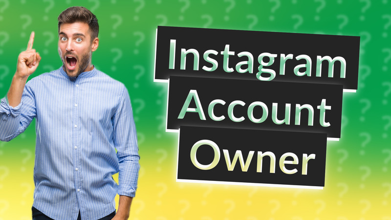 Instagram Account Owner