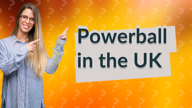 Powerball in the UK