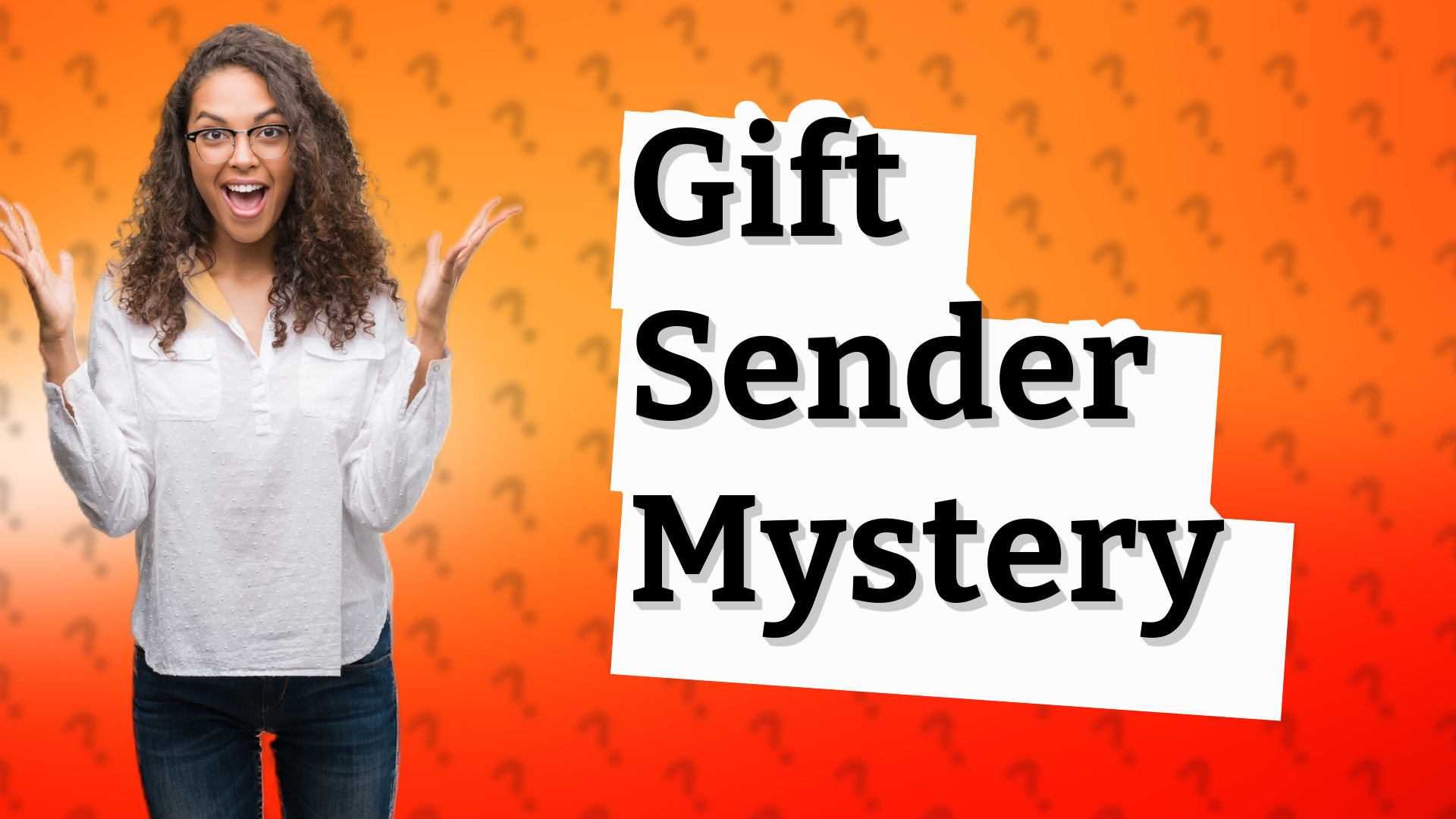Gift Sender Mystery