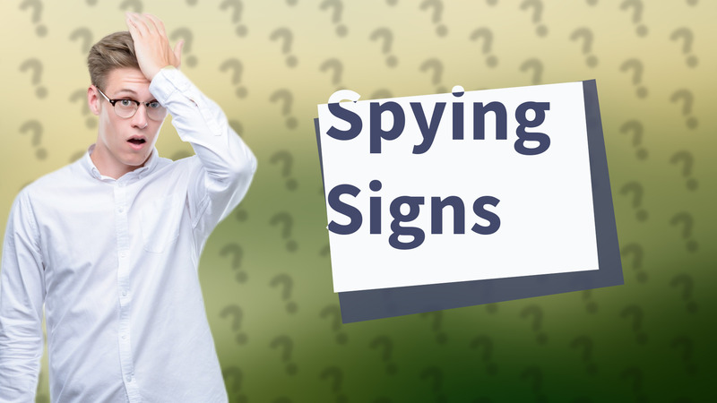 Spying Signs