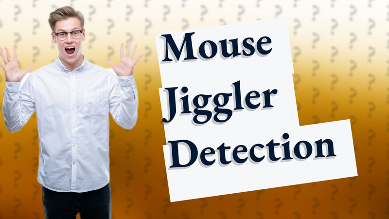 Mouse Jiggler Detection