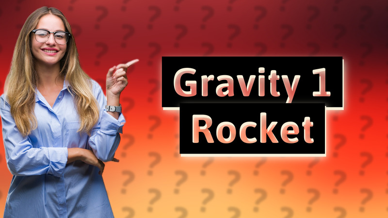 Gravity 1 Rocket