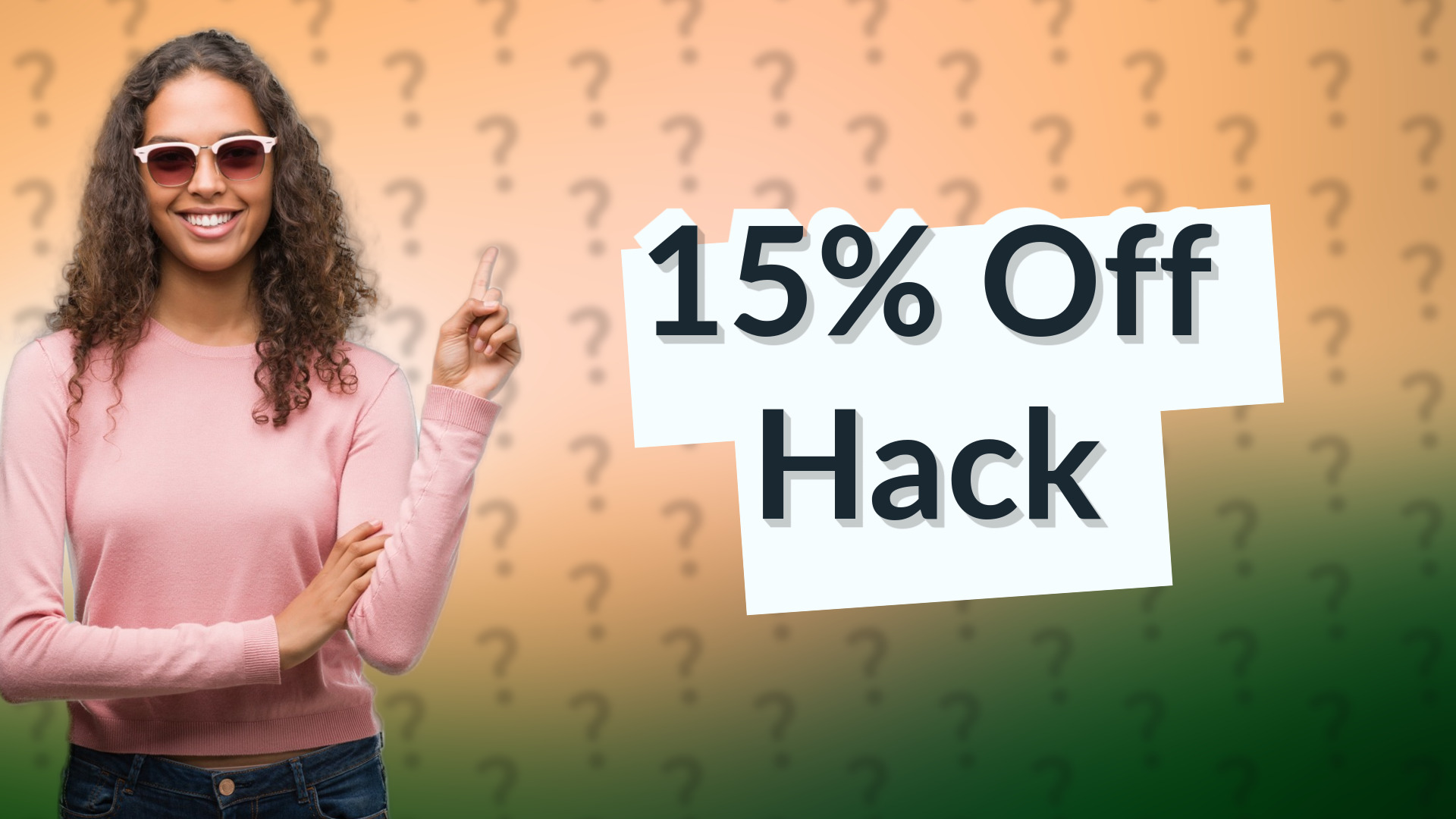 15% Off Hack