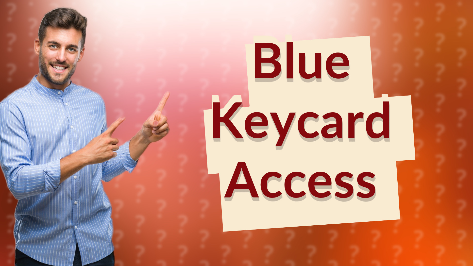 Blue Keycard Access