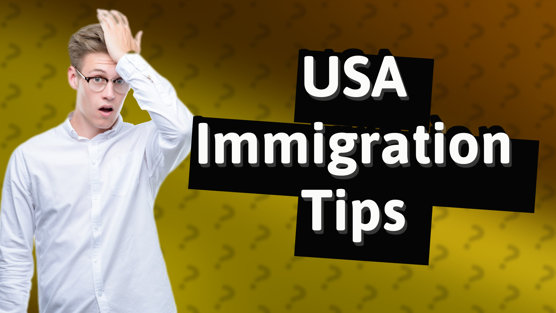 USA Immigration Tips