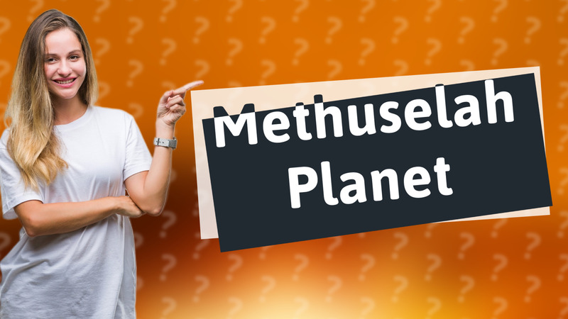 Methuselah Planet