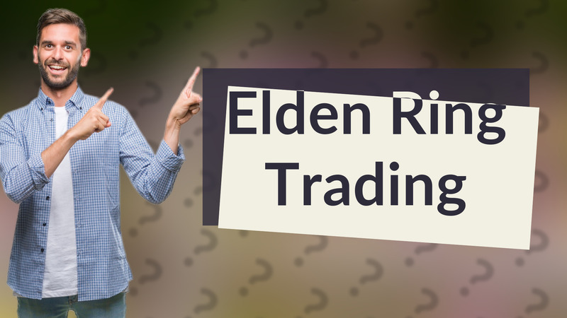 Elden Ring Trading
