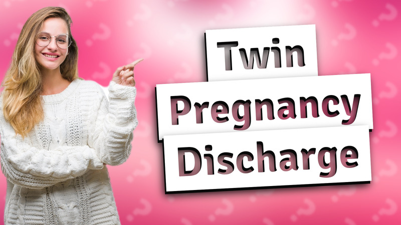 Twin Pregnancy Discharge