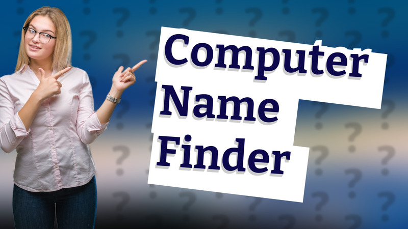 Computer Name Finder