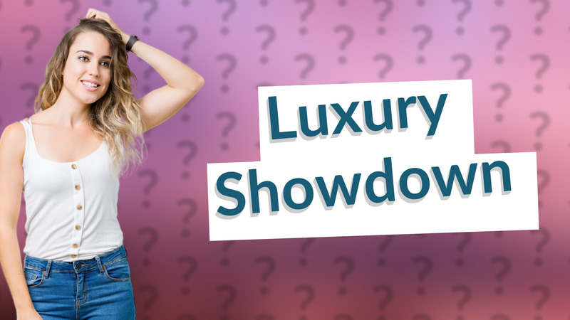 Luxury Showdown