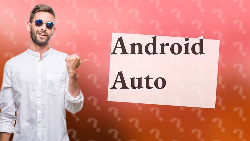 Android Auto