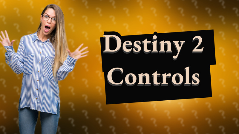 Destiny 2 Controls