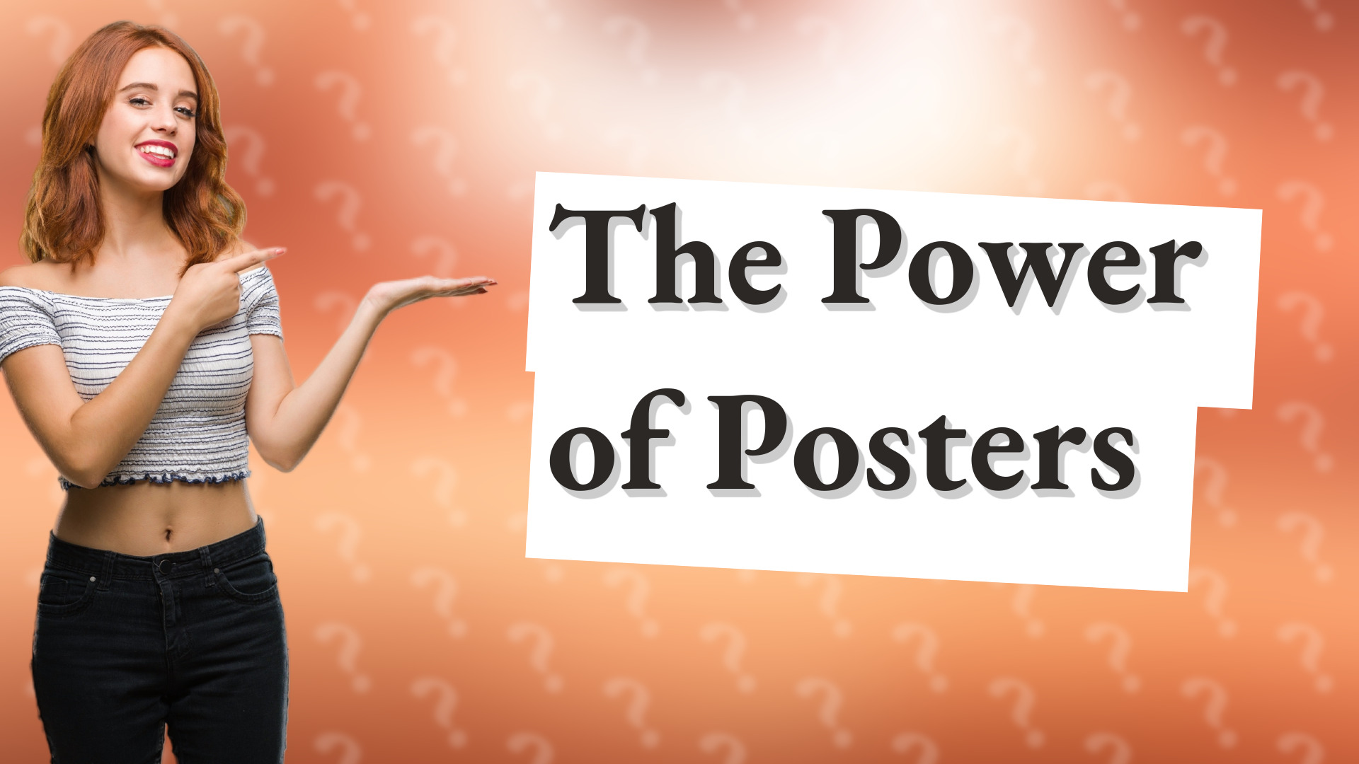 The Power of Posters