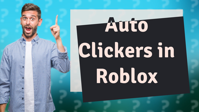 Auto Clickers in Roblox