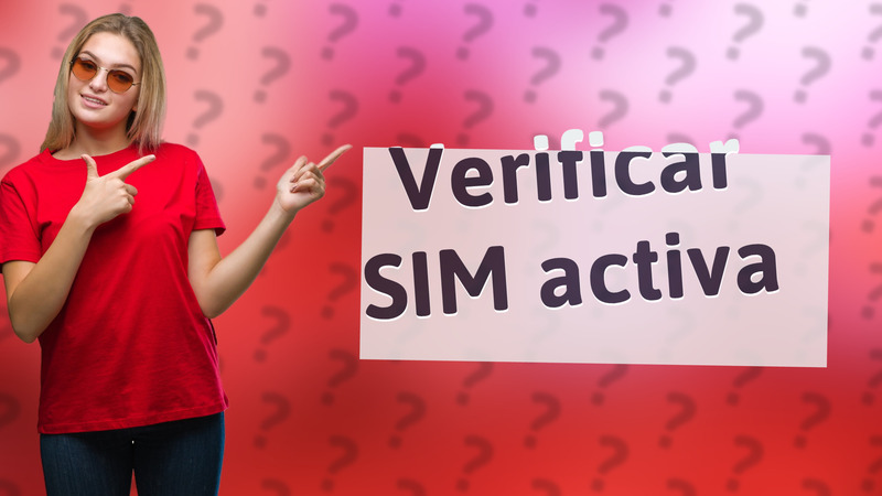 Verificar SIM activa